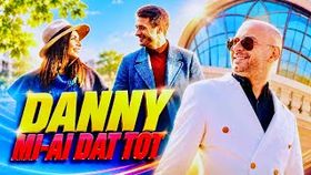 DANNY - MI-AI DAT TOT
