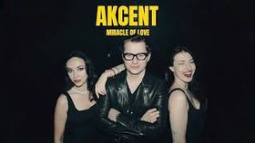 Akcent - Miracle Of Love