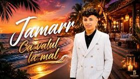 Jamarr - Ca Valul La Mal