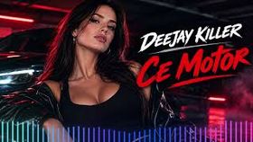 Deejay Killer - Ce Motor