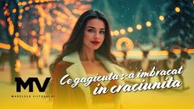 Manelele Viitorului - Ce Gagicuta S-A Imbracat In Craciunita
