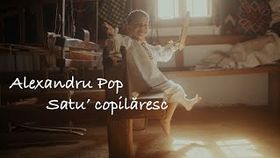 ALEXANDRU POP - SATU COPILARESC