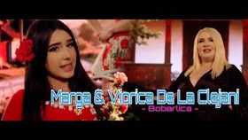 Marga & Viorica De La Clejani - Bobarlica