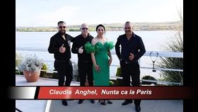 CLAUDIA ANGHEL SI FORMATIA - NUNTA CA LA PARIS
