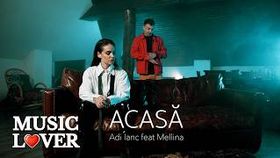 Adi Ianc Feat. Mellina - Acasa