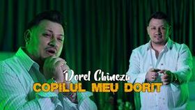 Dorel Chinezu - Copilul Meu Dorit