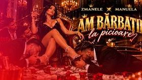 Zmanele x Manuela - Am Barbatii La Picioare