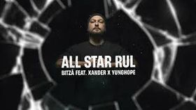 Bitza feat. Xander x yunghope - All Star RUL