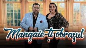 Cristian Rizescu Si Carmen Olaru - Mangaie-Ti Obrazul