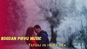 Bogdan Pirvu Music - Tatuaj In Inima Mea
