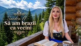 Sandra N - Sa Am Brazii Ca Vecini
