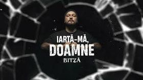 Bitza - Iarta-ma, Doamne