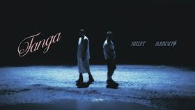SHIFT feat. RENVTØ - Tanga