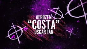 Aerozen x Oscar x Ian - Costa