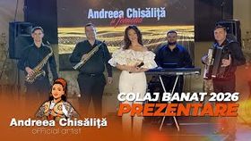 Andreea Chisalita & Formatia - Colaj Banat 2026 (Prezentare)