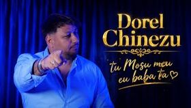 Dorel Chinezu - Tu Mosu Meu Eu Baba Ta