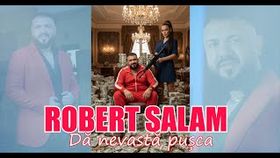 Robert Salam - Da Nevasta Pusca