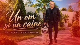 Adi Pian x Zeno Music - Un Om Si Un Caine
