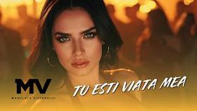 Manelele Viitorului - Tu Esti Viata Mea