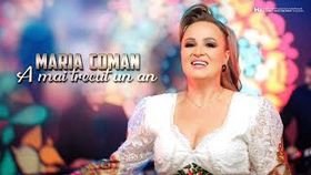 Maria Coman - A Mai Trecut Un An