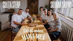 Culita Sterp & Silvana Savoiu - Sarut Mana Mama Mea