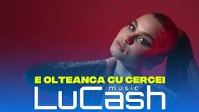 Lucash Music - E Olteanca Cu Cercei