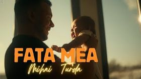 MIHAI TURDA - FATA MEA