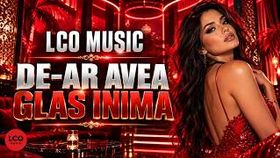 Lco Music - De-ar Avea Glas Inima