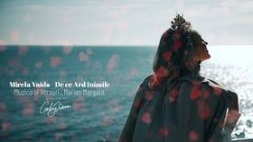 Mirela Vaida - De Ce Ard Inimile