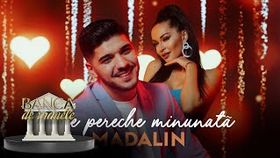 MADALIN VISAN - CE PERECHE MINUNATA