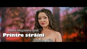 Maria Magdalena Ignat - Printre Străini