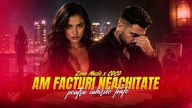 Zeno Music x Coco - Am Facturi Neachitate