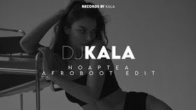 Dj Kala x EMAA - Noaptea (Cover Afroboot Edit)