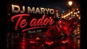 Dj Maryo - Te Ador