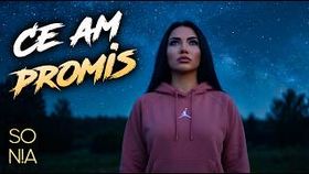 Ce Am Promis - Sonia (Colaj Nou)