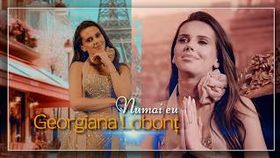 Georgiana Lobont - Numai Eu