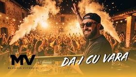 Manelele Viitorului - Da-I Cu Vara