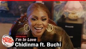 Chidinma - I’m in Love ft Buchi