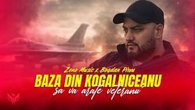 Zeno Music x Bogdan Pirvu - Baza Din Kogalniceanu