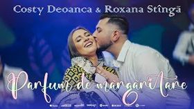 COSTY DEOANCA SI ROXANA STINGA - PARFUM DE MARGARITARE