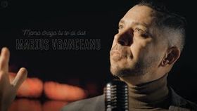 MARIUS VRANCEANU - MAMA DRAGA TU TE-AI DUS