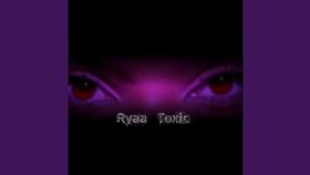 RYAA - Toxic
