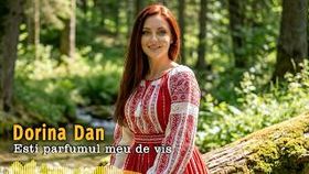Dorina Dan - Esti Parfumul Meu De Vis