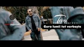 TAVI DE LA NEGRESTI - GURA LUMII TOT VORBESTE