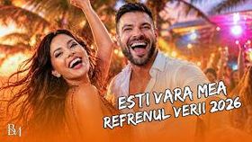 Esti Vara Mea - Refrenul Verii 2026