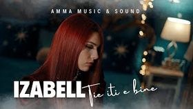 Izabell - Tie Iti E Bine