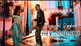 Mugurel Dodea - Hey Madame