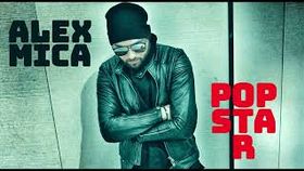 Alex Mica - PopStar