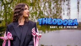 THEODORA - BABY CU O PRIVIRE