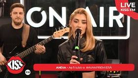 Andia - As Fi Iubit-O (Live @ Kiss Fm)